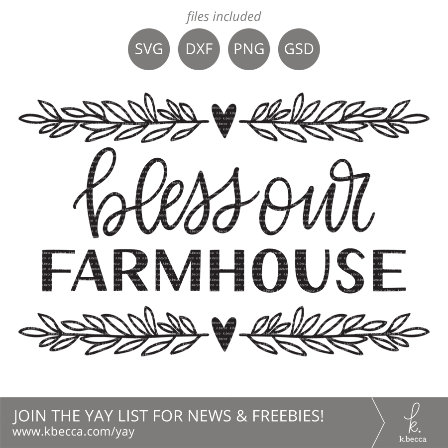 Bless Our Farmhouse SVG Files - Farmhouse SVG