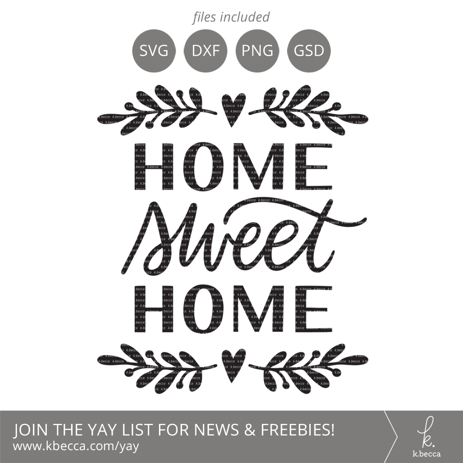 Home Sweet Home SVG Files - Home Decor SVG Files